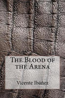 Book cover for The Blood of the Arena