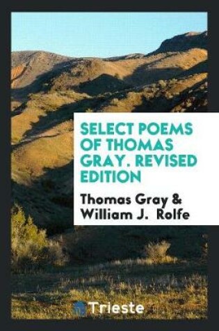 Cover of Select Poems of Thomas Gray. Revised Edition