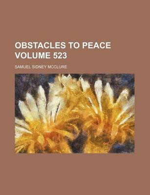 Book cover for Obstacles to Peace Volume 523