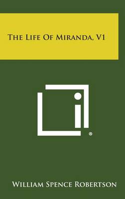 Book cover for The Life of Miranda, V1