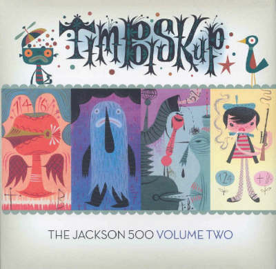 Book cover for Tim Biskup's Jackson 500 Volume 2