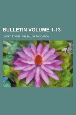 Cover of Bulletin Volume 1-13