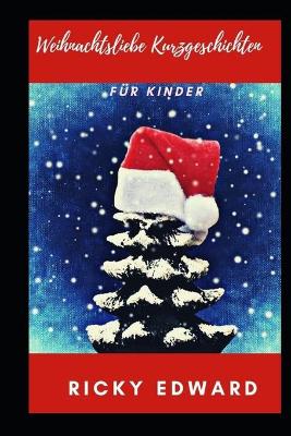 Book cover for Weihnachtsliebe Kurzgeschichten