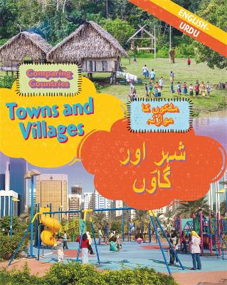 Book cover for Dual Language Learners: Comparing Countries: Towns and Villages (English/Urdu)