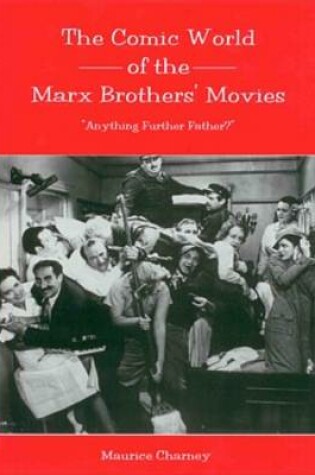 Cover of The Comic World of the Marx Brothers' Movies