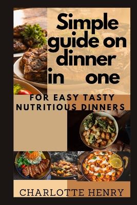 Book cover for Simple Guide on Dinner in One
