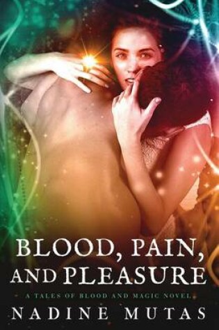 Cover of Blood, Pain, and Pleasure