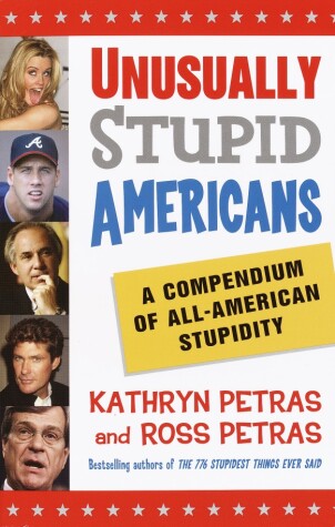 Book cover for Unusually Stupid Americans