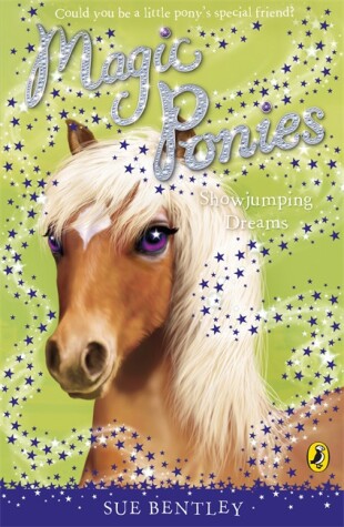 Cover of Magic Ponies Showjumping Dreams