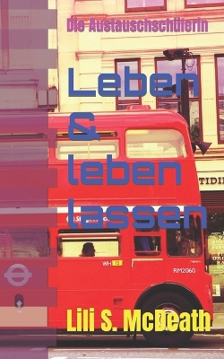 Book cover for Leben & leben lassen