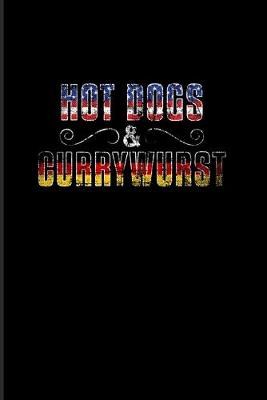 Book cover for Hot Dogs & Currywurst