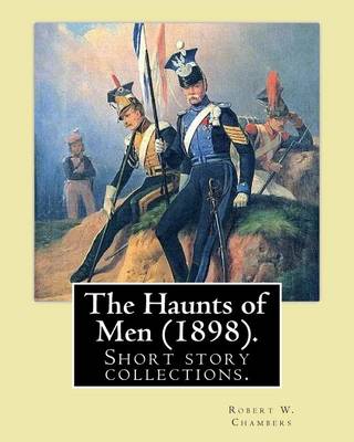 Book cover for The Haunts of Men (1898). By