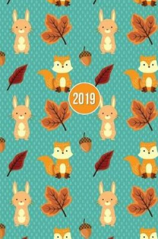 Cover of 2019 Planner; Rabbits & Foxes