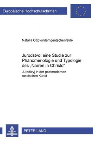 Cover of Jurodstvo: Eine Studie Zur Phaenomenologie Und Typologie Des "Narren in Christo"