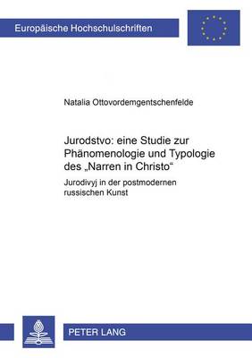 Cover of Jurodstvo: Eine Studie Zur Phaenomenologie Und Typologie Des "Narren in Christo"