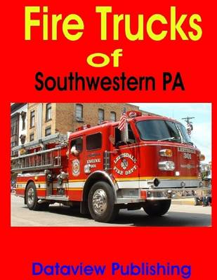 Book cover for Fire Trucks of Southwestern PA