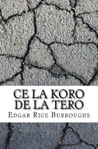 Cover of Ce La Koro de la Tero