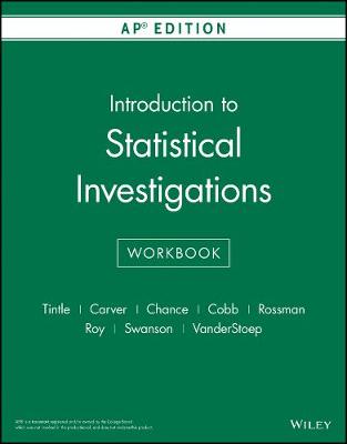 Book cover for Introduction to Statistical Investigations, First Edition AP Edition Workbook