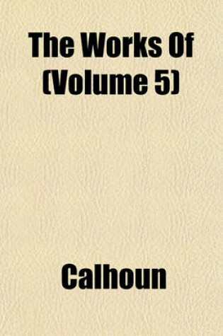 Cover of The Works of (Volume 5)
