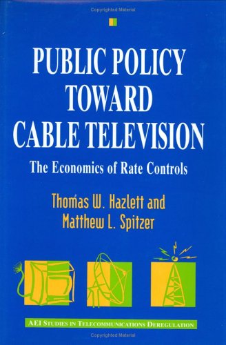 Book cover for Public Policy Toward Cable Television