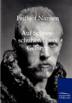 Book cover for Auf Schneeschuhen ubers Gebirge