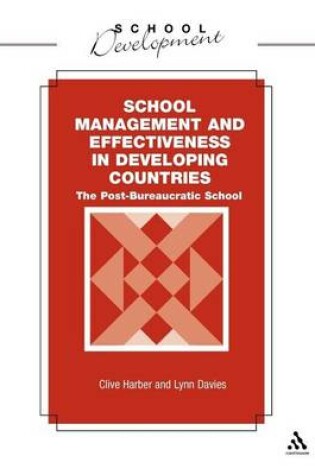 Cover of School Management and Effectiveness in Developing Countries