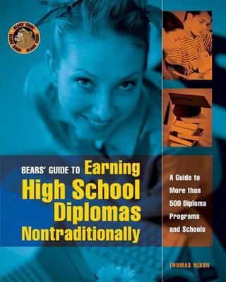 Cover of Bear's Guide to Earning High School Diplomas Nontraditionally