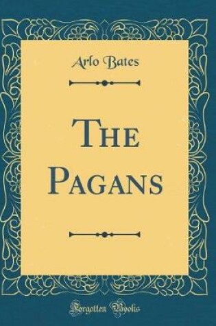 Cover of The Pagans (Classic Reprint)