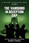 Book cover for The Vanishing in Deception Gap