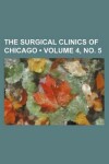 Book cover for The Surgical Clinics of Chicago