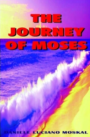 Cover of The Journey of Moses