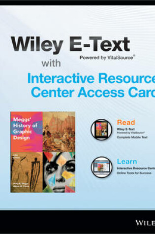 Cover of Meggs' History of Graphic Design, Fifth Edition Wiley E-Text Card and Interactive Resource Center Access Card