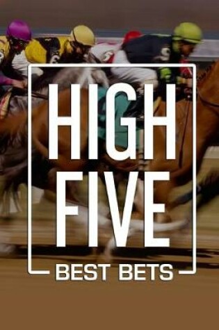 Cover of High Five Best Bets