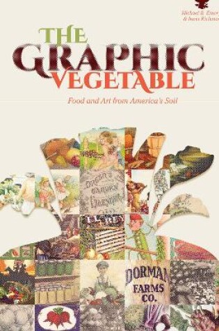 Cover of The Graphic Vegetable