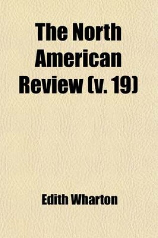 Cover of The North American Review Volume 19