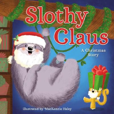 Book cover for Slothy Claus