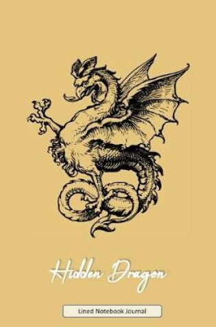Cover of Hidden Dragon Lined Notebook Journal