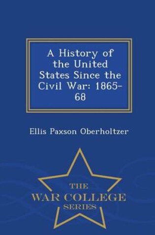 Cover of A History of the United States Since the Civil War