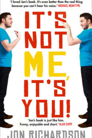 Cover of It's Not Me, it's You