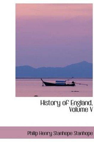 Cover of History of England, Volume V