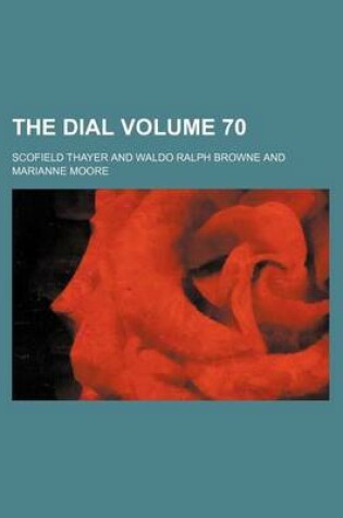 Cover of The Dial Volume 70