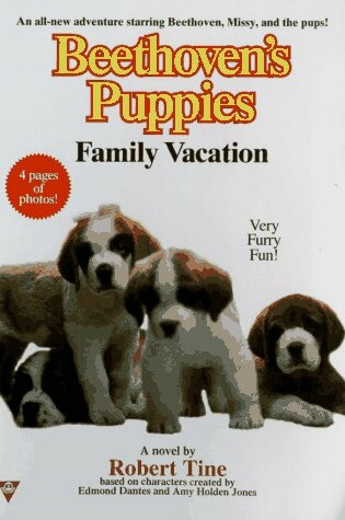 Cover of Beethoven's Puppies 4: Family Vacation