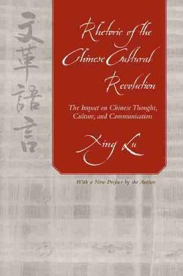 Cover of Rhetoric of the Chinese Cultural Revolution