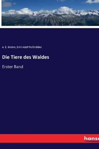 Cover of Die Tiere des Waldes