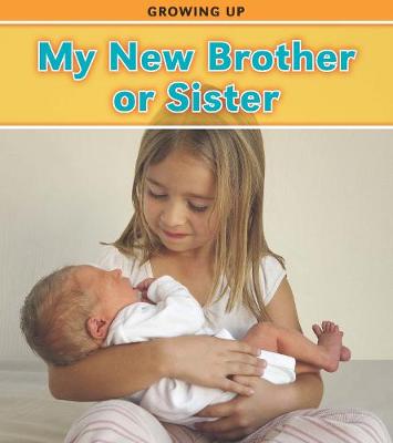 Book cover for My New Brother or Sister