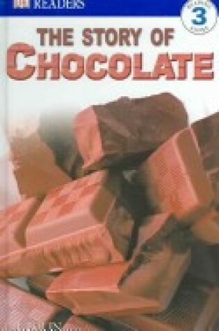 Cover of DK Readers: The Story of Chocolate