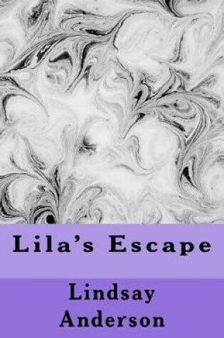 Cover of Lila's Escape