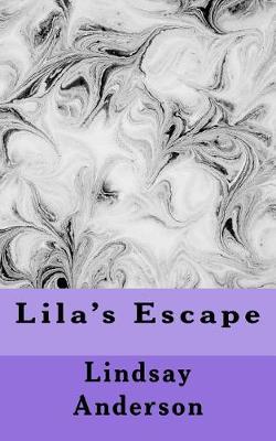 Book cover for Lila's Escape