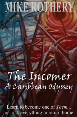 Cover of The Incomer