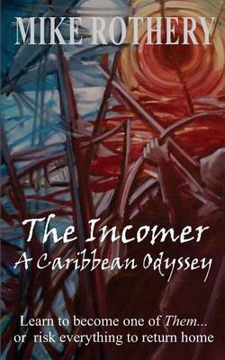 Book cover for The Incomer